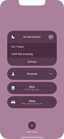 Press the required setting to activate the selected focus mode for a specified period of time or until you leave your current location.