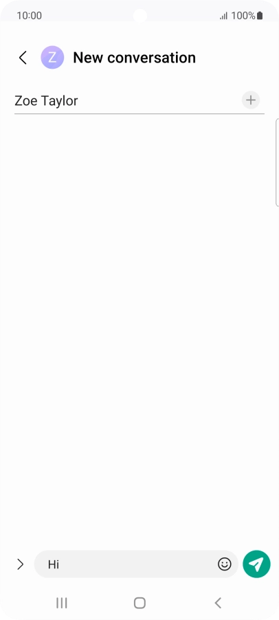 Press the send icon when you've finished your text message. Press the send icon when you've finished your text message.