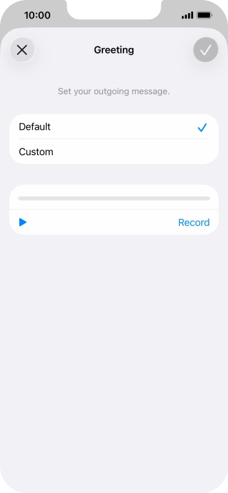 Press Default to select the default greeting. Press Default to select the default greeting.