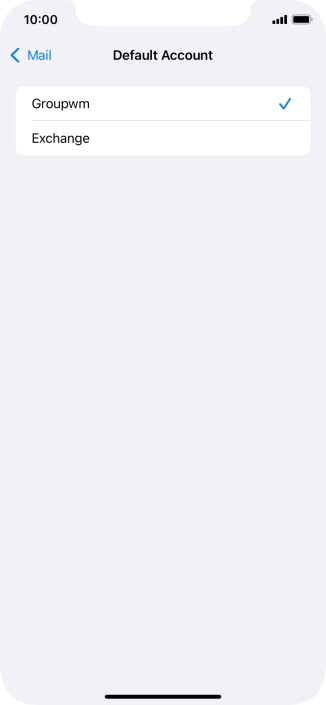 Press the required email account to select the email account as your default account. Press the required email account to select the email account as your default account.