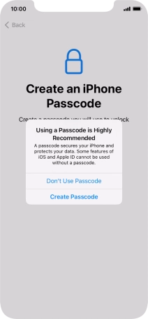 If you turn off the function, press Don't Use Passcode. If you turn off the function, press Don't Use Passcode.
