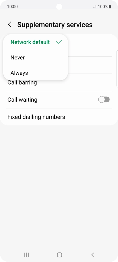 Press Always to turn on caller identification. Press Always to turn on caller identification.