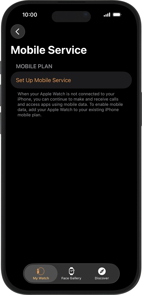 On your phone: If you've bought your Apple Watch elsewhere than from Vodafone, press Set Up Mobile Service and follow the instructions on the screen to set up mobile data.