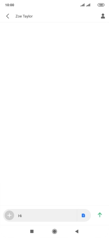 Press the send icon when you've finished your text message. Press the send icon when you've finished your text message.