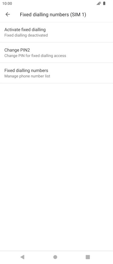 Press Fixed dialling numbers.