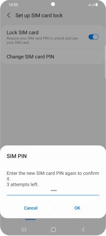 Key in the new PIN again and press OK.