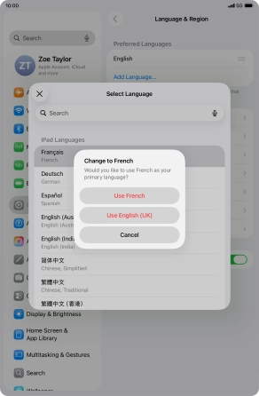 To select the new language as the default tablet language, press Use ‹language›. To select the new language as the default tablet language, press Use ‹language›.
