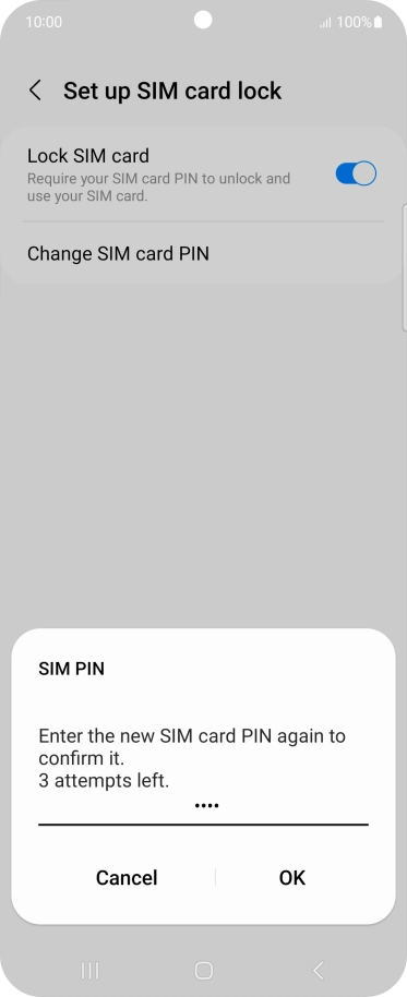 Key in the new PIN again and press OK.