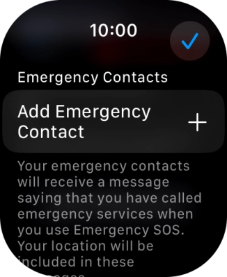 Press Add Emergency Contact and follow the instructions on the screen to key in your emergency info and emergency contacts. Press Add Emergency Contact and follow the instructions on the screen to key in your emergency info and emergency contacts.