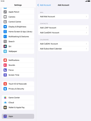 Press Add Mail Account. Press Add Mail Account.