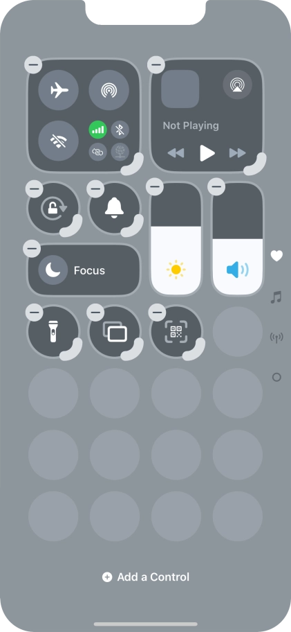 Press Add a Control and follow the instructions on the screen to add the required function to Control Centre. Press Add a Control and follow the instructions on the screen to add the required function to Control Centre.