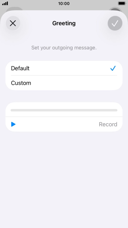 Press Default to select the default greeting.