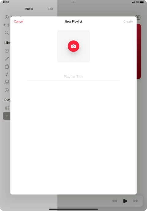 Press the text input field and key in a name for the playlist. Press the text input field and key in a name for the playlist.