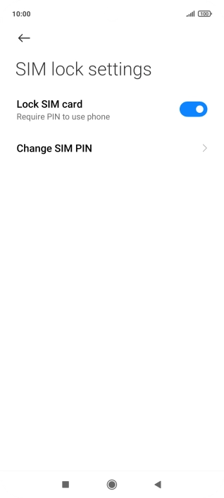 Press Change SIM PIN. Press Change SIM PIN.