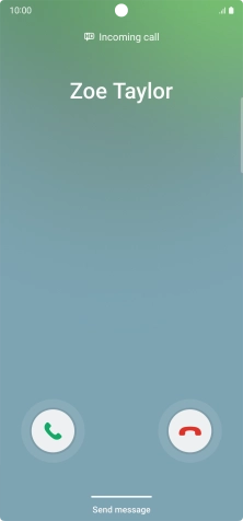 Press and drag the accept call icon right. Press and drag the accept call icon right.