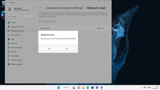 Click Yes to reset your network settings. Your laptop needs to restart and you must establish a connection to a Wi-Fi of mobile network again. Click Yes to reset your network settings. Your laptop needs to restart and you must establish a connection to a Wi-Fi of mobile network again.