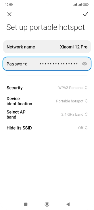 Press Network name and key in the required name for the Wi-Fi hotspot. Press Network name and key in the required name for the Wi-Fi hotspot.