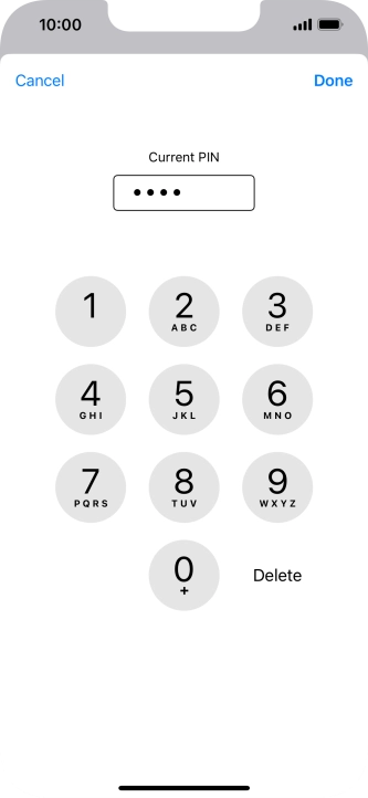 Key in your current PIN and press Done. Key in your current PIN and press Done.