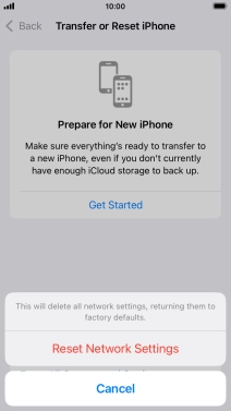 Press Reset Network Settings. Press Reset Network Settings.