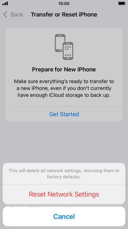 Press Reset Network Settings. Press Reset Network Settings.