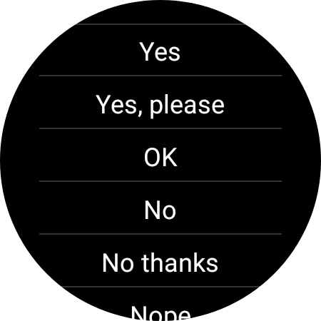 Press the required reply. Press the required reply.
