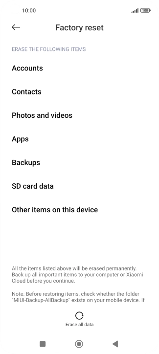 Press Erase all data. Press Erase all data.
