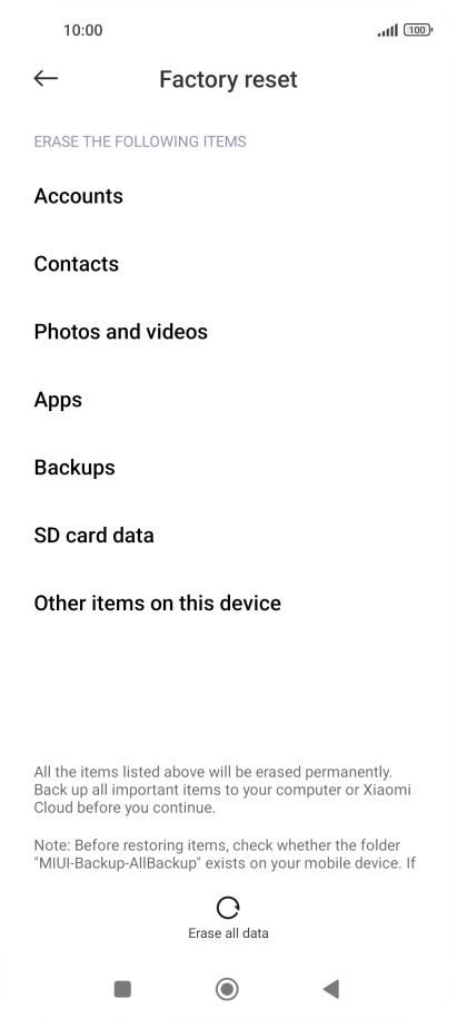 Press Erase all data. Press Erase all data.
