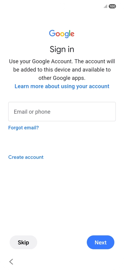 Press Email or phone and key in the username for your Google account. Press Email or phone and key in the username for your Google account.