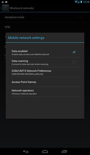 Press Data roaming to turn the function on or off.