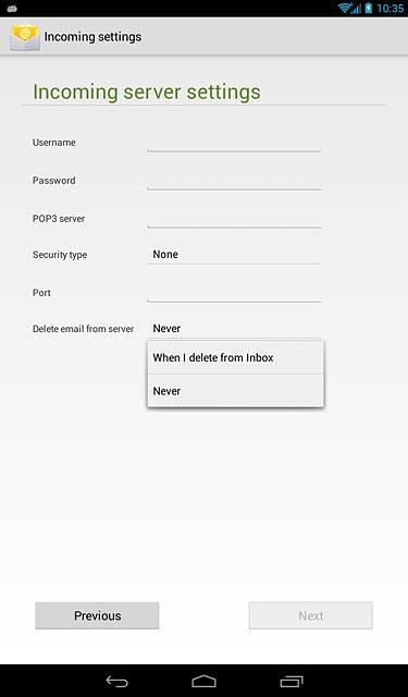 Press Never or When I delete from Inbox.
