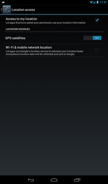Press Wi-Fi & mobile network location to turn the function on or off.