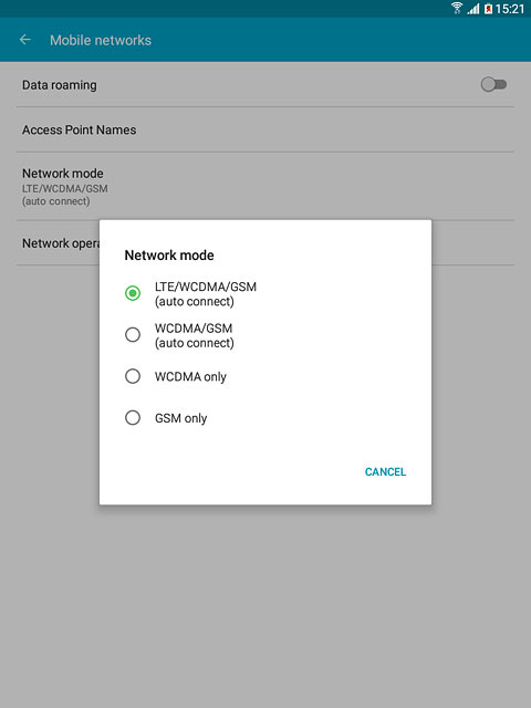 Press LTE/WCDMA/GSM (auto connect), WCDMA/GSM (auto connect), WCDMA only or GSM only.