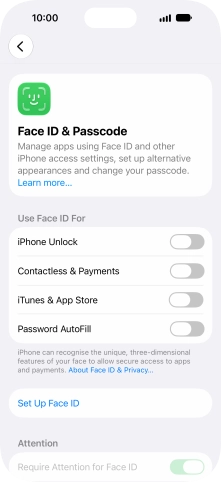 Press Set Up Face ID. Press Set Up Face ID.