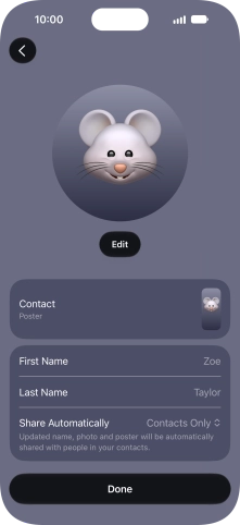 Press the name fields and follow the instructions on the screen to edit your name on the Contact Poster.