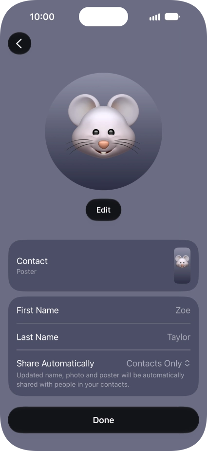 Press the name fields and follow the instructions on the screen to edit your name on the Contact Poster.