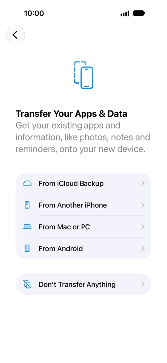 Press Don't Transfer Anything and follow the instructions on the screen to finish the activation. Press Don't Transfer Anything and follow the instructions on the screen to finish the activation.