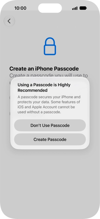 If you turn off the function, press Don't Use Passcode. If you turn off the function, press Don't Use Passcode.