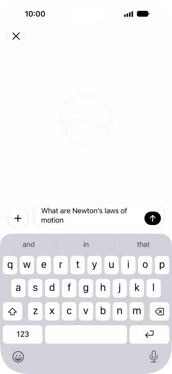 Follow the instructions on the screen to type or speak the required question. You can also attach pictures or documents and ask questions to them.