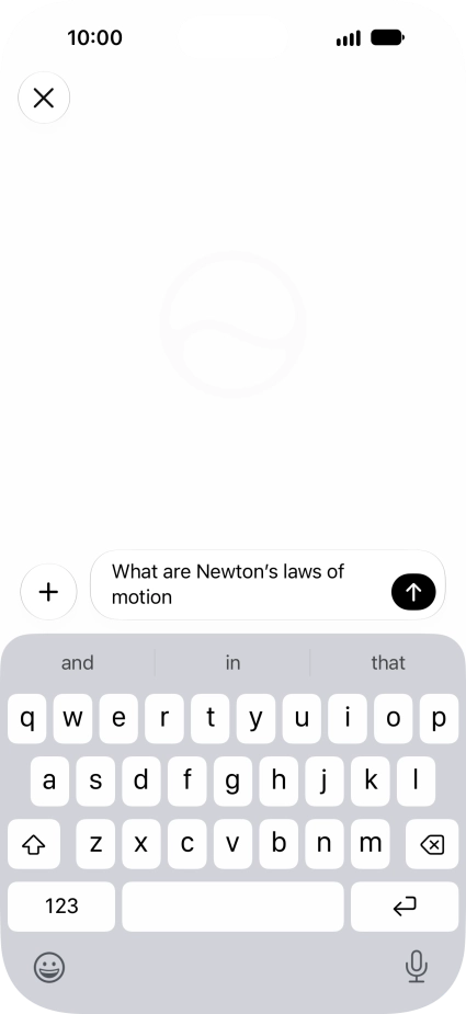 Follow the instructions on the screen to type or speak the required question. You can also attach pictures or documents and ask questions to them.