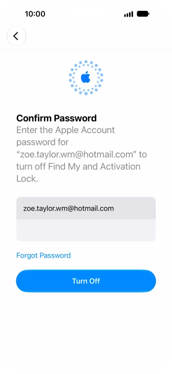 Key in the password for your Apple Account and press Turn Off. Wait a moment while the factory default settings are restored. Follow the instructions on the screen to set up your phone and prepare it for use.