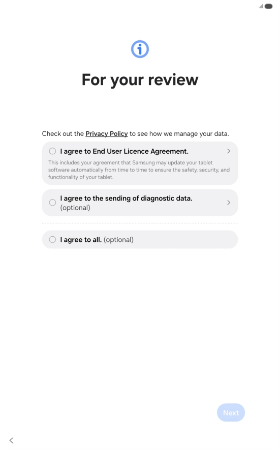 Press the fields next to the required settings to select them. Press the fields next to the required settings to select them.