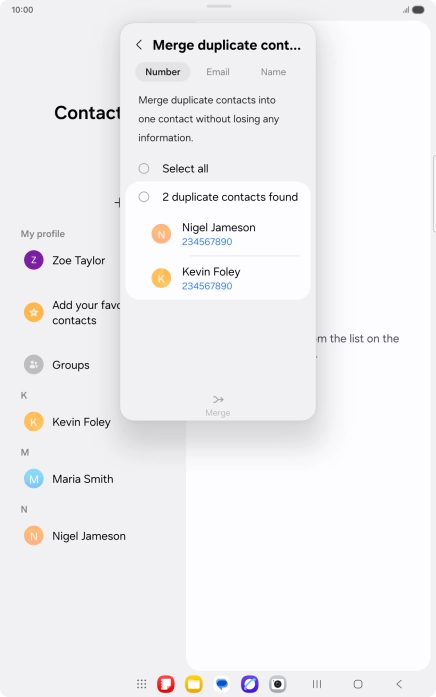Press the field above the required number. Press the field above the required number.