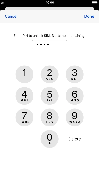 Key in your PIN and press Done. Key in your PIN and press Done.