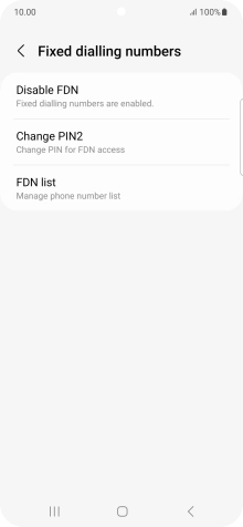 Press Disable FDN. Press Disable FDN.