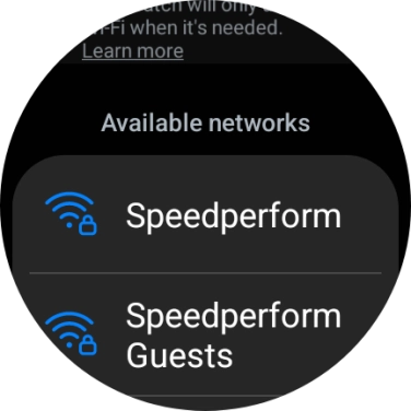 Press the required Wi-Fi network. Press the required Wi-Fi network.
