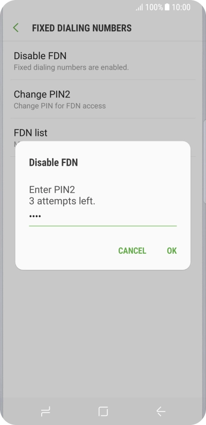 Key in your PIN2 and press OK. Key in your PIN2 and press OK.