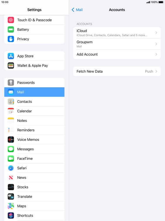 Press the name of the email account you've just set up. Press the name of the email account you've just set up.