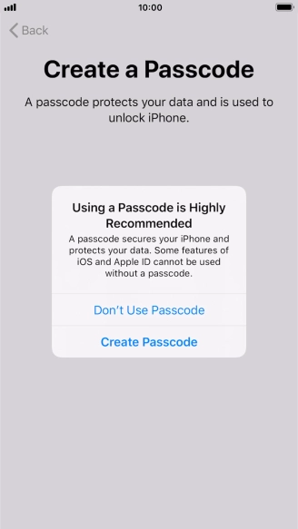 If you turn off the function, press Don't Use Passcode.