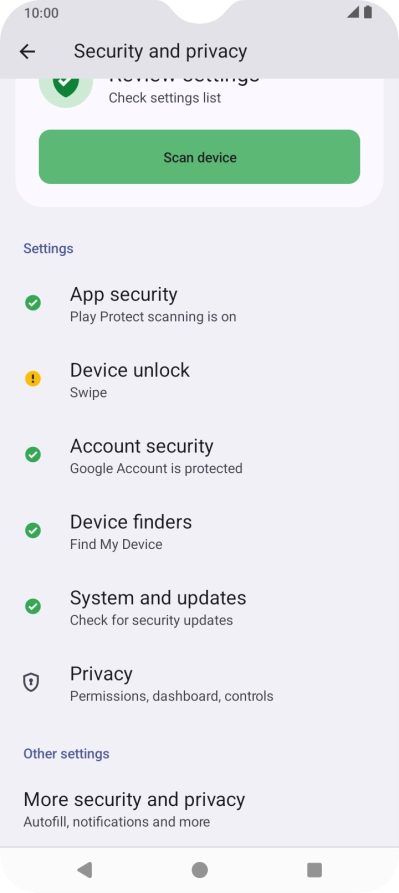 Press More security and privacy.