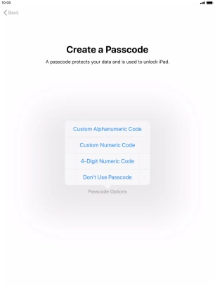 Follow the instructions on the screen to turn on use of lock code or press Don't Use Passcode.